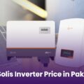 Best Price For Solis Inverter In Pakistan