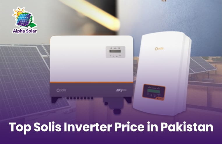 Best Price For Solis Inverter In Pakistan