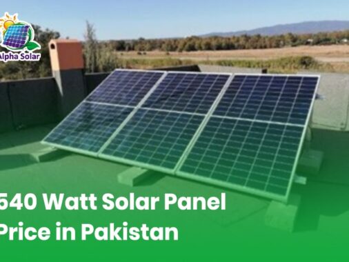 Cost Of 540 Watt Solar Panel In Pakistan