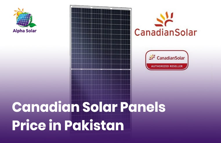 Cost Of Canadian Solar Panels In Pakistan