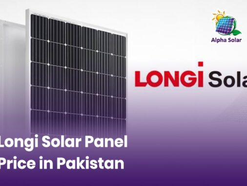 Cost Of Longi Solar Panels In Pakistan