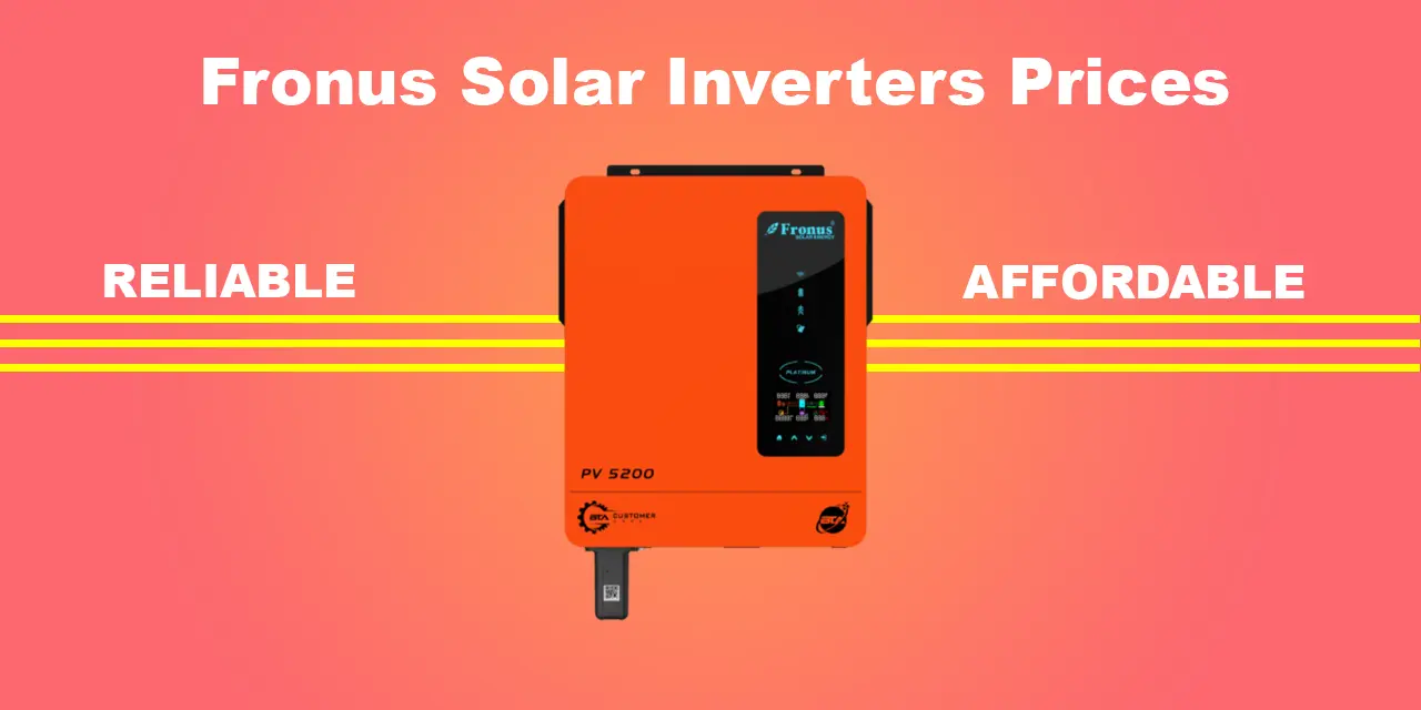 2024 Prices For Fronius Solar Inverters In Pakistan