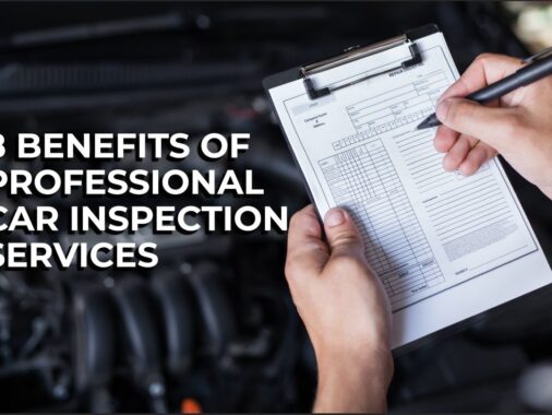 Advantages Of Professional Vehicle Inspection Services