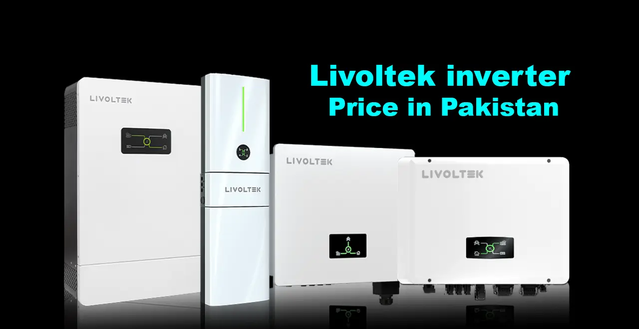 Price Of Livoltek Inverters In Pakistan