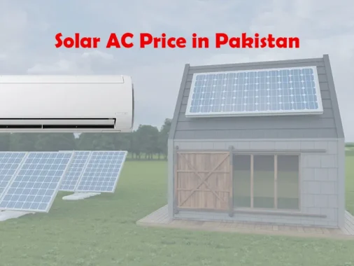 Select The Top Rated Solar Air Conditioner In Pakistan At The