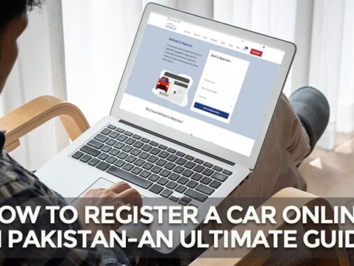 The Ultimate Guide To Online Car Registration In Pakistan