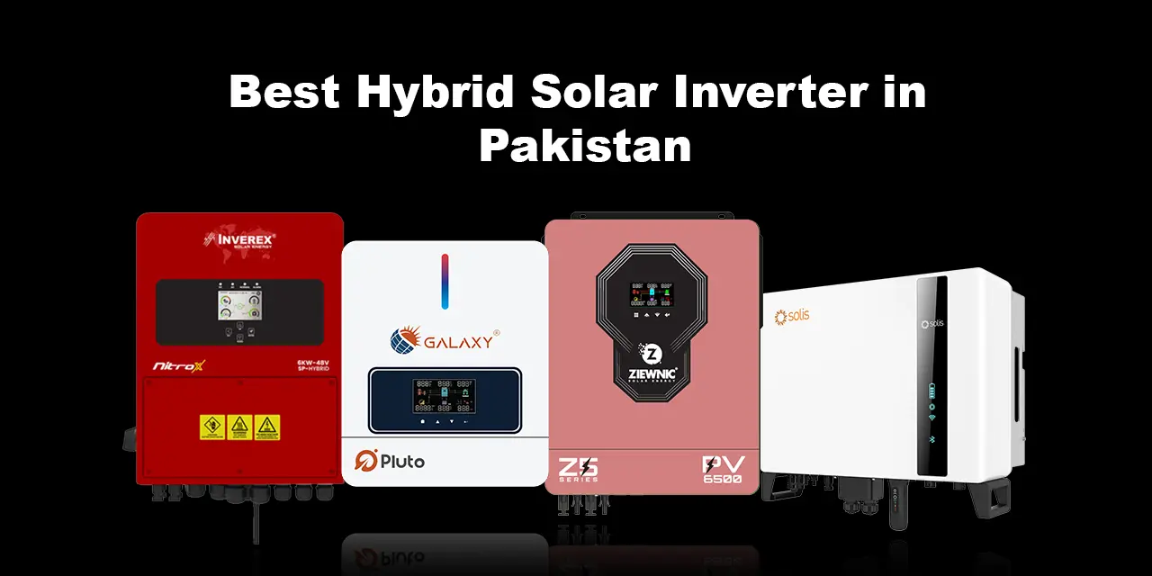 Top Rated Hybrid Solar Inverter In Pakistan