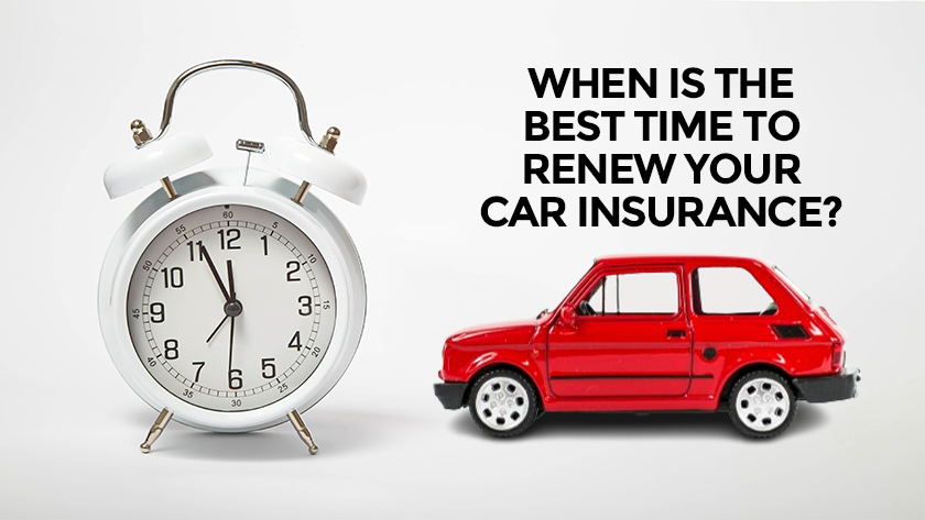 What Is The Optimal Time To Renew Car Insurance?