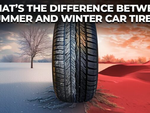 Contrasting Summer And Winter Car Tires: A Comparison