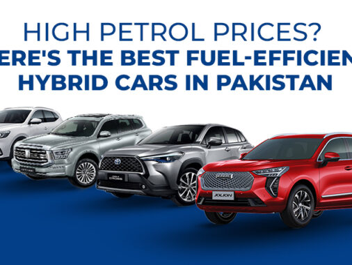 Top Fuel Efficient Hybrid Cars In Pakistan Amidst Rising Petrol Prices