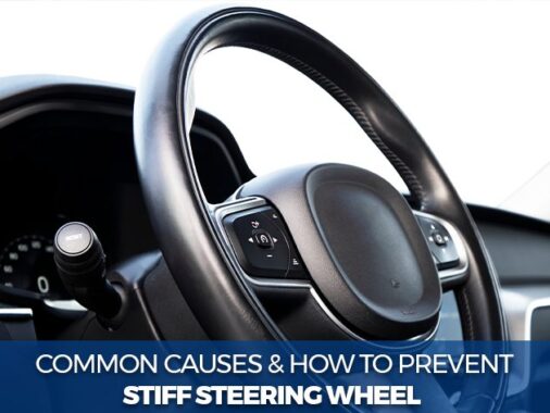 Rewrite This Title With Different Wordingcommon Causes Of Stiff Steering