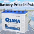 Osaka Battery Price In Pakistan September 2024