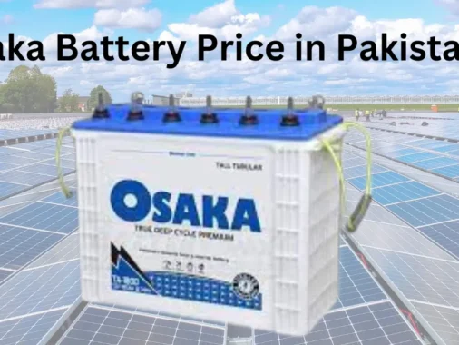 Osaka Battery Price In Pakistan September 2024