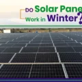 Do Solar Panels Work In Winter?