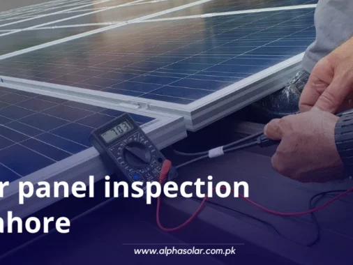 Solar Panel Inspection In Lahore