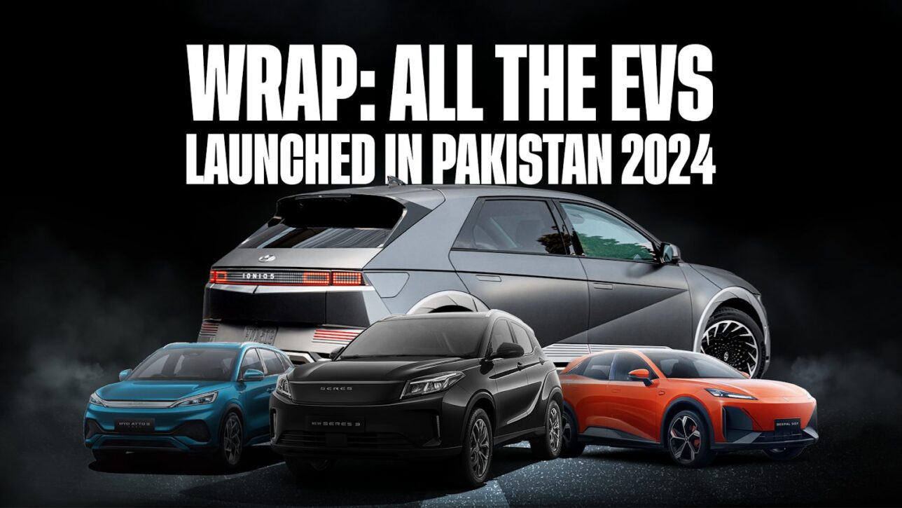 2024 Wrap All Evs Launched In Pakistan