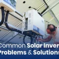 5 Common Solar Inverter Problems & Solutions For 2025